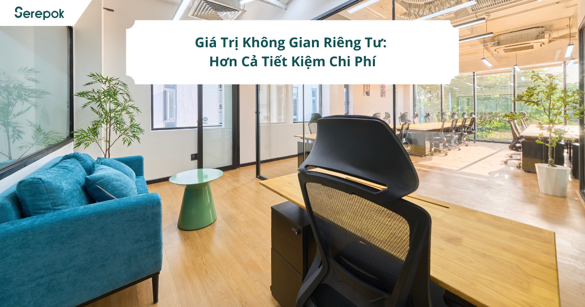 văn phòng riêng serepok phan chu trinh tại Bình Thạnh