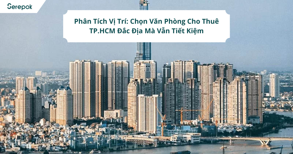 văn phòng cho thuê serepok bình thạnh
